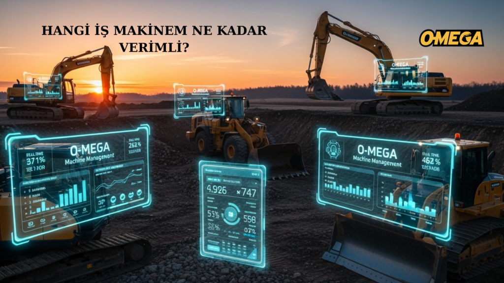 Makine Varlık Yönetimi: Hangi Makinem Ne Kadar Verimli?