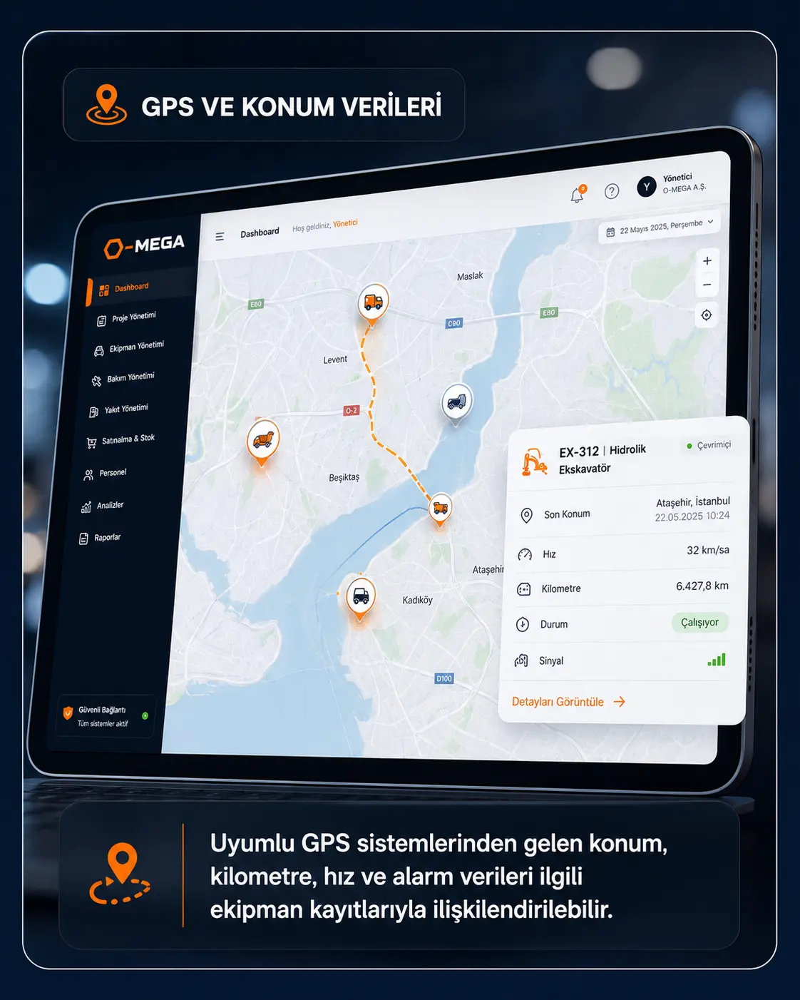 O-MEGA GPS entegrasyonu ile iş makineleri ve ekipman konum takibi